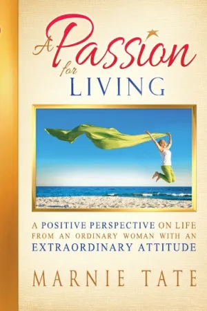 A Passion For Living