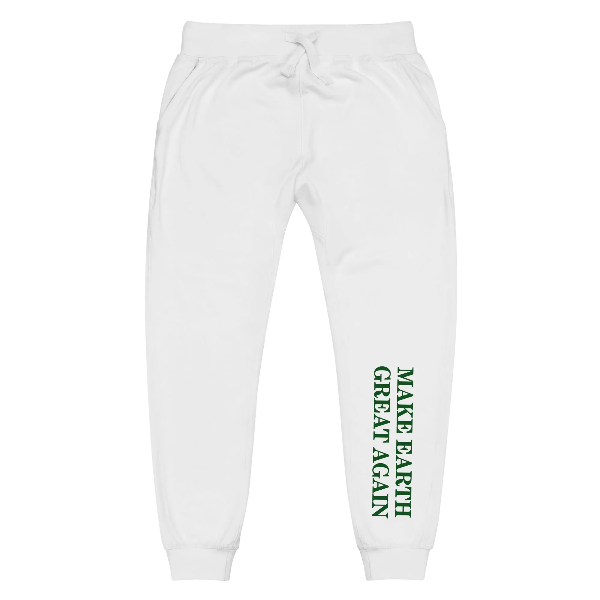 Make Earth Great Again Unisex Fleece Sweatpants