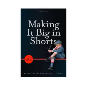 Making It Big in Shorts - Softcover